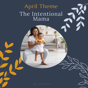 A postpartum mom practicing mindfulness and self-care with her baby. April Cater to Mom box theme: The Intentional Mama, focused on mental wellness and daily self-care.